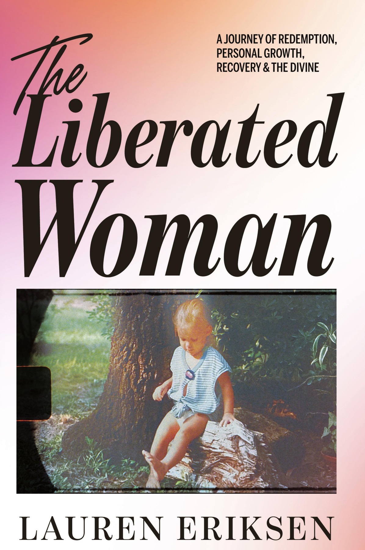 The Liberated Woman book cover by Lauren Eriksen